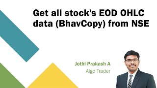 Get all stocks EOD OHLC data BhavCopy from NSE [upl. by Anoel740]