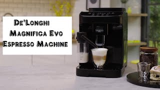 De’Longhi Magnifica Evo Espresso Machine [upl. by Quintessa]