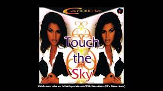 Cartouche  Touch The Sky Euro Mix 90s Dance Music ✅ [upl. by Muirhead]