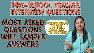 Pre primary teacher interview questions and answerssuchitasexperiences [upl. by Brocky817]