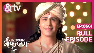 तुमने ऐसा कौन सा Gyaan दिया  Paramavatar Shri Krishna Full Ep 661  31 Dec 19  andtvchannel [upl. by Eenhpad232]