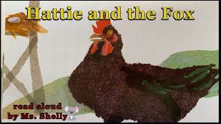 Hattie And The Fox  Mem Fox  Childrens Read Aloud Story [upl. by Adieren4]