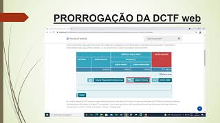 PRORROGAÇÃO DA DCTF web [upl. by Jefferey]