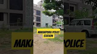 makarpura police station vlogging vadodravlogger makarpura [upl. by Desimone]