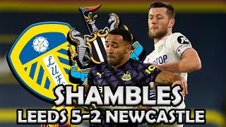 SHAMBLES LEEDS VS NEWCASTLE 52 [upl. by Aidul]