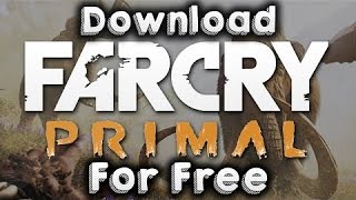 How to Download Far Cry Primal For PC  2017 CPY100 working with proof far cry far cry primal [upl. by Ardnuas]