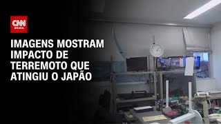 Imagens mostram impacto de terremoto que atingiu o Japão veja  CNN 360º [upl. by Entsirhc730]