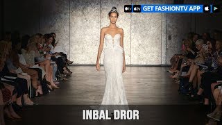 New York Bridal Fashion Week FallWinter 2018  Inbal Dror  FashionTV [upl. by Atilef109]