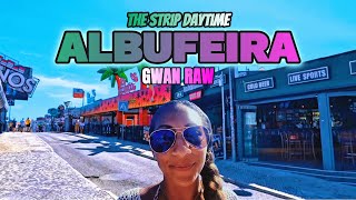 GR007 ALBUFEIRA THE STRIP DAYTIME Portugal 🇵🇹 Bars Restaurants Shops Clubs [upl. by Zetra41]