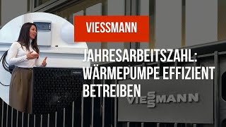 Viessmann  Jahresarbeitszahl Wärmepumpe effizient betreiben  Anna Reinthaller [upl. by Bhatt]