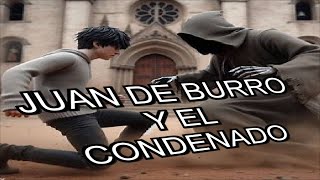 JUAN DE BURRO HEROE DE FANTASÍA CUENTO ANDINO [upl. by Yessak200]