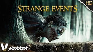 Nightmares come alive in every tale  Strange Events  Full Horror Movie [upl. by Guildroy]