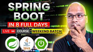 Spring Boot in 8 Full Day Live Course  Weekend [upl. by Lynelle]