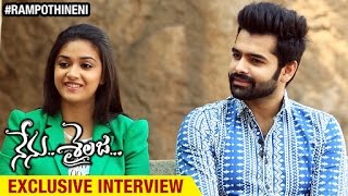 Nenu Sailaja Movie Exclusive Interview  Ram Pothineni  Keerthi Suresh Sathyaraj  Devi Sri Prasad [upl. by Ainyt]