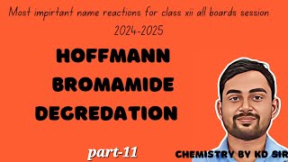 Hoffmann Bromamide Degredation class 12 [upl. by Yesnyl]