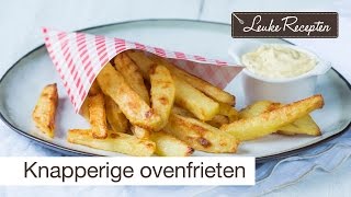 Knapperige ovenfrieten 🍟  LeukeReceptennl [upl. by Morley519]