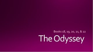 Odyssey Book 22 Summary [upl. by Yroj263]