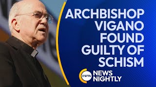 Archbishop Carlo Maria Vigano Excommunicated amp Found Guilty of Schism  EWTN News Nightly [upl. by Noraf873]