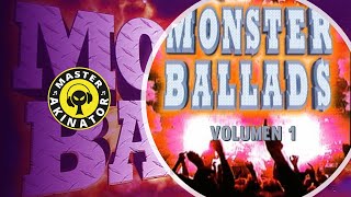 Monster Ballads 1 [upl. by Neeuq]