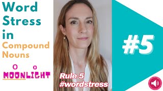 Rule 5 Word Stress in Compound Nouns  English Pronunciation 💬 [upl. by Sellma]