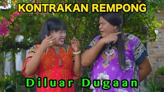 DILUAR DUGAAN  KONTRAKAN REMPONG EPISODE 893 [upl. by Adelaida]