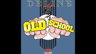 DEline Mix  OlDSchOOL [upl. by Kipp]