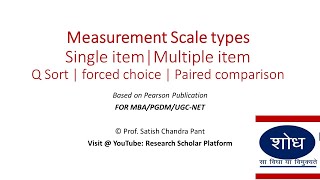 Measurement Scale  Single Item  Multiple Item scale  Q Sort  forced choice  Paired comparison [upl. by Blackmore]