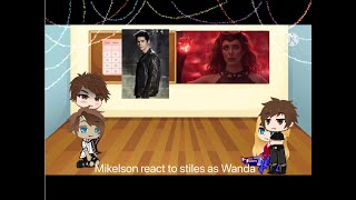 Mikaelson react to Stiles Stilinski as WANDA [upl. by Menis613]