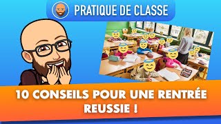 Enseignant  10 conseils pour une rentrée réussie   PRATIQUE DE CLASSE  Profession Prof [upl. by Theall191]