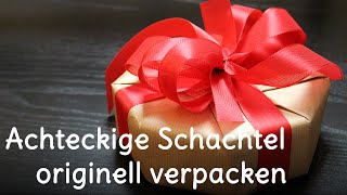 Geschenke verpacken  Schachtel im Achteck originell verpackt [upl. by Sacha476]