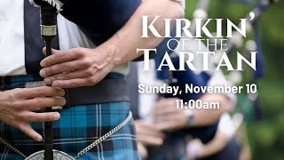 Kirkin of the Tartan 1100am 2024 [upl. by Fidelio]