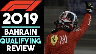 F1 2019 Bahrain Qualifying Review [upl. by Ahsitruc]