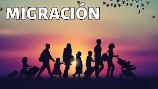 La MIGRACIÓN explicada causas características tipos consecuencias ejemplos [upl. by Evonne463]