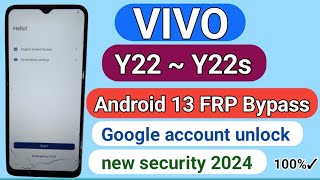 VIVO Y22  Y22S FRP BYPASS  VIVO Y22 GOOGLE ACCOUNT UNLOCK [upl. by Yuma]