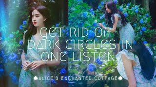 ♠Get Rid Of Dark Circles In One Listen♠ [upl. by Yerbua93]