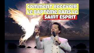 COMMENT RECEVOIR LE BAPTEM DANS LE SAINT ESPRIT  Pasteur Marcello Tunasi [upl. by Risan]