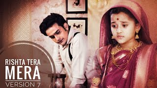 Rishta Tera Mera Version 7 Barrister Babu [upl. by Quinlan498]