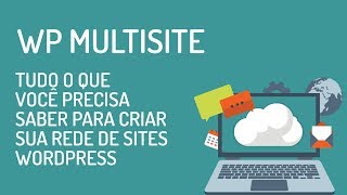 Como criar uma Rede Multisites no WordPress  Tutorial Completissimo [upl. by Jaqitsch]