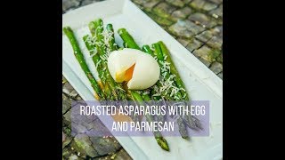 Roasted Asparagus with Egg and Parmesan [upl. by Amuh393]