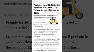 PIAGGIO novità sullacconto del DIVIDENDO 2025 [upl. by Nojid]