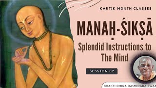 ManahSiksa Splendid Instructions to The Mind  Session 02  Kartik  Lagos Nigeria  Oct 18 2024 [upl. by Nivek]