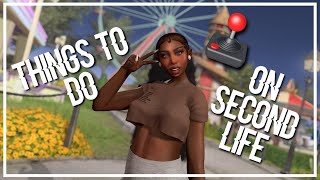 Things To Do In Second Life [upl. by Lama]