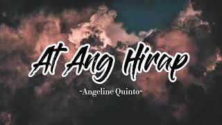 Angeline Quinto  At Ang HirapLyrics [upl. by Idmann]