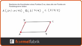 Vektorrechnung Bestimme Punkt D so dass ein Parallelogramm entsteht [upl. by Yddet]