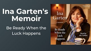 Ina Gartens Memoir A MustRead for Fans and Foodies Alike [upl. by Notreb29]