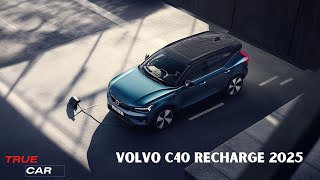 Volvo C40 Recharge 2025 A Deep Dive [upl. by Ecela]