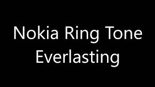 Nokia ringtone  Everlasting [upl. by Dis]