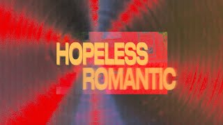 iann dior  hopeless romantic Official Lyric Video [upl. by Nosmirc558]