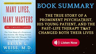 Summary of Many Lives Many Masters by Brian L Weiss  AudioBook booktok booksummary booktube [upl. by Strephon]