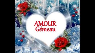 AMOUR pour les Gémeau [upl. by Raynata]